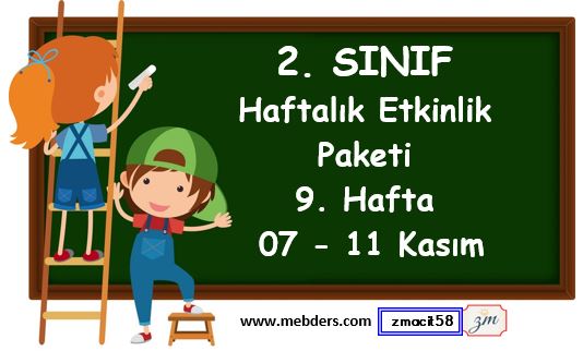 2. Sınıf 9. Hafta Etkinlik Paketi (07 - 11 Kasım)